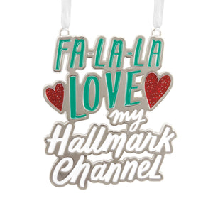 Hallmark Channel Fa La La Love Metal Hallmark Ornament