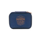 Personalized Travel Jewelry Box in Navy with Debossed Title and Message A special daughter - be the hero in your own life story