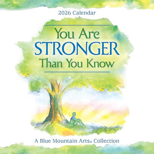 Blue Mountain Arts You Are Stronger Than You Know  2026 Wall Calendar