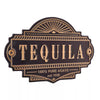 Tequila Embossed Vintage Gold on Black Metal Bar Sign