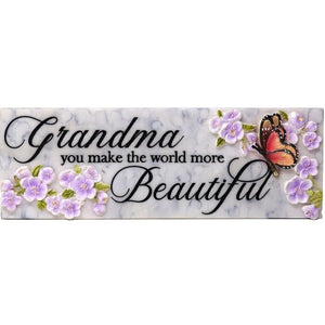 Desk Sign Grandma You Make the World More Beautiful