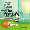 Blue Mountain Arts The Truth About Dog People from a Dog's Point of View 2026 Wall Calendar