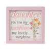 6" x 6" Daughter You Are My Sunshine My Lovely Sunshine Wood Sentiment Frame