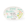 6" x 4" Granddaughter You Add So Much Love To The World Trinket Tray