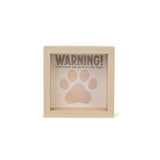 Furry Friends Warning! This House Has Gone to the Dogs Paw Print Box Sign 4"