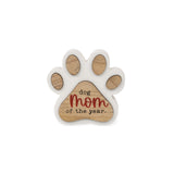 Furry Friends Dog Mom of the Year Paw Print Block Sign 4"