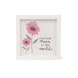 Warm Hugs Most Loved Nana in the World Framed Flower Wood Sign 6"