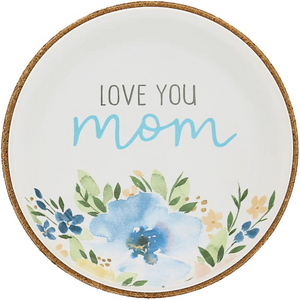 3.75" Love You Mom Keepsake Dish