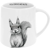 Animal Antics Squirrel You Drive Me Nuts 17 Oz. Mug