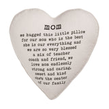 Mom Center of Our Family Heart Pillow