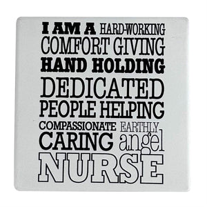Our Name is Mud 4" Ceramic Coaster Dedicated Nurse