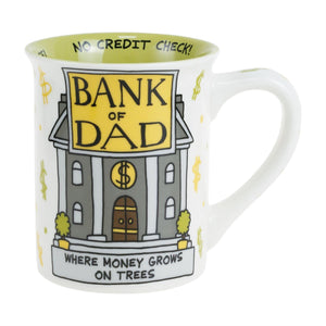 Our Name is Mud Bank of Dad Mug