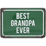 6" x 4" Best Grandpa Ever Tin Plaque