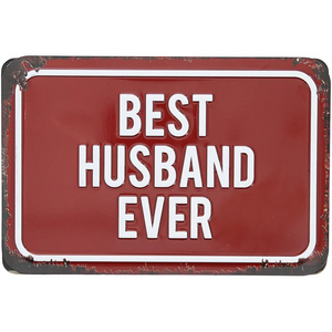 6" x 4" Best Husband Ever Tin Plaque