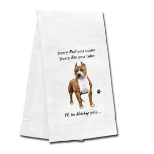Kitchen Towel Every Bite You Take I'll Be Watching You Pit Bull