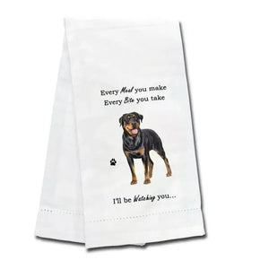 Kitchen Towel Every Bite You Take I'll Be Watching You Rottweiler