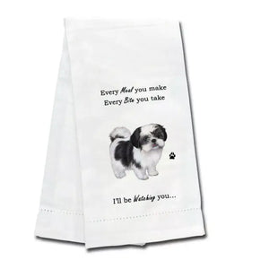 Kitchen Towel Every Bite You Take I'll Be Watching You Black and White Shih Tzu