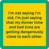 Dinner time and Bed Time Coaster