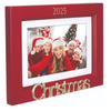 2025 Dated Christmas Expressions Picture Frame Holds 4" x 6" or 5" x 7" Horizontal Photo
