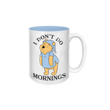 Winnie the Pooh I Don't Do Mornings Ceramic Pottery Mug 17 Oz.