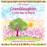 Blue Mountain Arts granddaughter i love you so much 2027 Wall Calendar