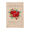 Christmas Floral Not A Creature Was Stirring French Knot Tea Towel