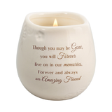 Forever Amazing Friend Memorial Sympathy 100% Soy Wax Candle 8 Oz.