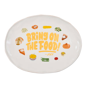 Hallmark Friends Bring On the Food Serving Platter