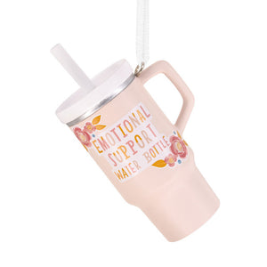 Hallmark Emotional Support Water Bottle Hallmark Ornament