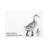 Mother & Baby Duck Mom I Would Starve Without You 13.75" x 9.75" Glass Cutting Board