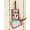 Happy To Be Here Travel Luggage Tag