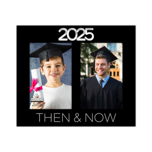 Then and Now 2025 Graduate Double Frame Holds 2 4"x6" Photos