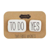Bistro Fridge Magnets Set of 2 - To Do Yes