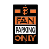 MLB San Francisco Giants Fan Parking Only Metal Wall Sign 11.5"