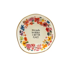 You Make the World a Better Place Trinket Bowl with Gold Edge, 3.5"