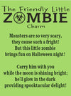 The Friendly Little Zombie Token Charm