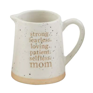 3" Strong Fearless Loving Patient Selfless Mom White Pitcher Bud Vase