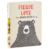 Hallmark Fierce Love: It’s a Mama Bear Thing Book