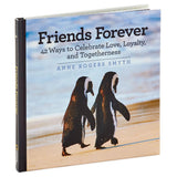 Hallmark Friends Forever: 42 Ways to Celebrate Love, Loyalty and Togetherness Book