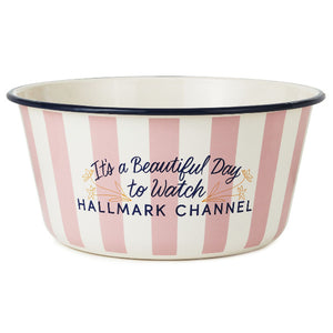 Hallmark Beautiful Day to Watch Hallmark Channel Popcorn Bowl