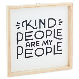 Hallmark Kind People Are My People Framed Quote Sign, 12x12