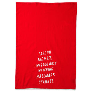 Hallmark Channel Pardon the Mess Tea Towel