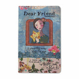 Dear Friend A Book of Friendship Gift Book by Kelly Rae Roberts