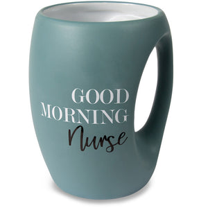 Good Morning Nurse 16 oz. Hand Warmer Mug
