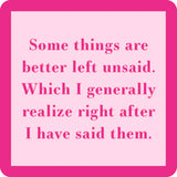 Left Unsaid Coaster