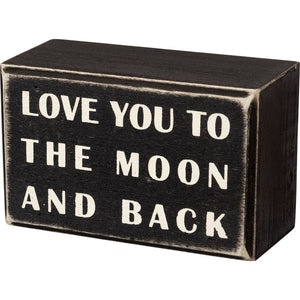 Box Sign - Love You To The Moon And Back
