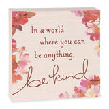 Hallmark Be Kind Wood Quote Sign, 7.75x7.75