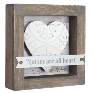 Nurses are All Heart 4"x4" Décor Sign