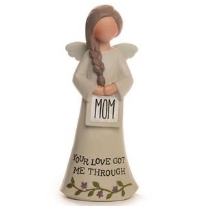 Mom Your Love Got Me Through Mini Angel Figurine