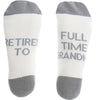 Retired To Full Time Grandma Socks